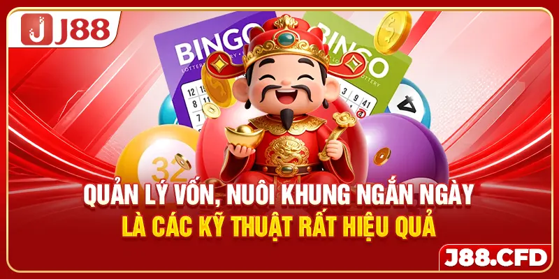 Quản lý vốn, nuôi khung ngắn ngày là các kỹ thuật rất hiệu quả
